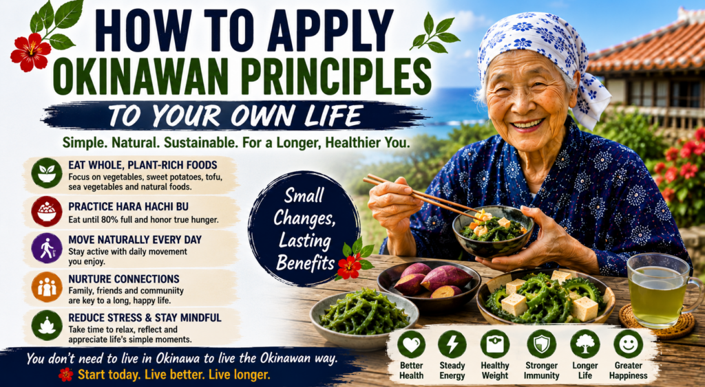 How To Apply Okinawan Principles To Your Own Life